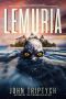 [Project Proteus 01] • Lemuria